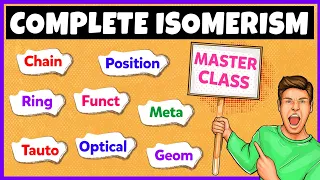 Isomerism in Organic Chemistry | Types of Isomerism | One Shot