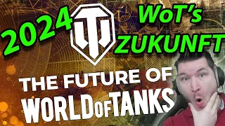 Die ZUKUNFT von World of Tanks in 2024 - Das KÖNNTE interessant werden!