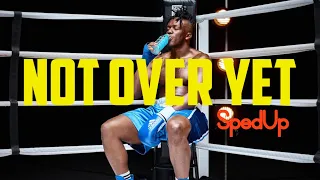 KSI -( Not Over Yet) SpedUp