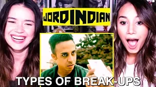 JORDINDIAN | Types of Breakups | Reaction by Achara & Lya Mariella!