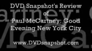 Paul McCartney: Good Evening New York City - CD/DVD Review