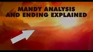 Film Analysis: Mandy In-Depth and Ending Explained