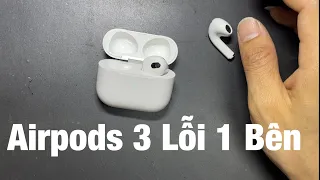 Tai Nghe Airpods 3 Lỗi Kết Nối 1 Bên Tai [ iMeo]