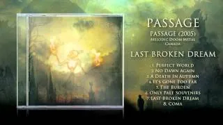 Passage - Last Broken Dream