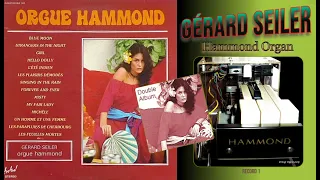 Gérard Seiler – Orgue Hammond (1979) - Double Album (Record #1)