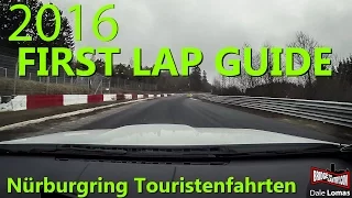GUIDE: Your first Nürburgring Nordschleife Touristenfahrten lap! (2016)