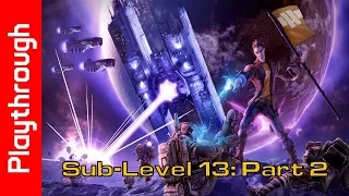 Sub-Level 13: Part 2