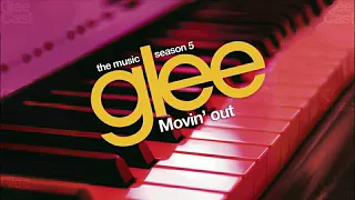 Movin' Out | Glee Cast (HD) [Movin' Out]