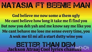 Natasja ft Beenie man Better than dem lyrics @jacksonatraajcoollyrics7582