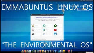 Emmabuntus Linux OS - The Environmental OS?