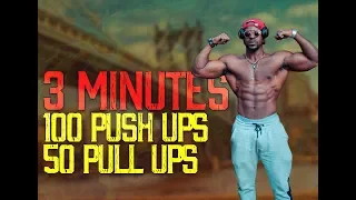 3 Minutes 50 Pull-ups and 100 push-ups ft. ZEF