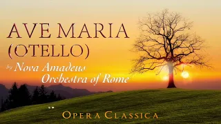 Giuseppe Verdi - Ave Maria: 'OTELLO' (Nova Amadeus Chamber Orchestra of Rome)