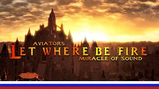 Aviators - Let There Be Fire ft. Miracle of Sound RUSSIAN COVER