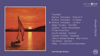 Warm nostalgic jazz instrumentals to watch sunsets to | a relaxed playlist