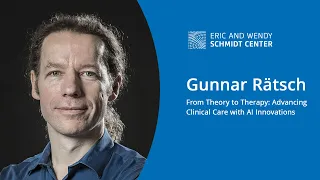 EWSC: From Theory to Therapy: Advancing Clinical Care with AI Innovations, Gunnar Rätsch