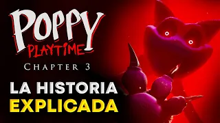 La Historia de Poppy Playtime Chapter 3 EXPLICADA 🌹