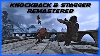 Skyrim - Knockback & Stagger Remastered