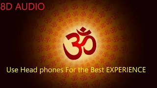 OM MANTRA : OM 1008 Times || OM Chanting || 5 Hours NON STOP || Om || 8D AUDIO || Updated