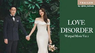 Love Disorder Trailer Ver. 1 || Uhm Ki Joon x Lee Ji Ah