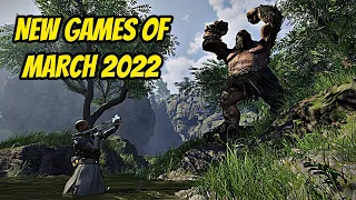 10 NEW Games of March 2022 [PS5, Xbox Series X | S, PC]