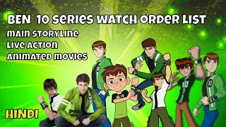 BEN 10 series watch order  movies and live actions ,etc