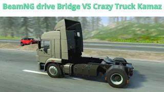 BeamNG drive Bridge VS Crazy Truck Kamaz