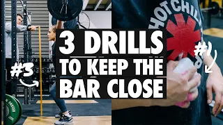 3 Drills to Keep the Bar Close (Works for Snatch OR Clean)!