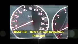 BMW E36 - Reset Oil and Inspection indicator