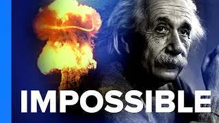 Why Einstein Thought Nuclear Weapons Were Impossible