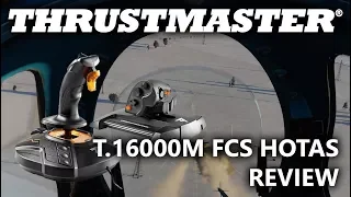 Hardware Review - Thrustmaster T.16000M FCS Hotas