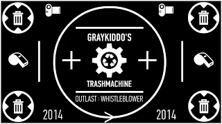 GrayKiddo's Trash-Machine - Обзор Outlast: Whistleblower