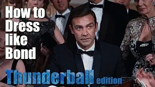 How to Dress like James Bond - Thunderball episode.