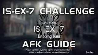 IS-EX-7 CM Challenge Mode | AFK Guide | Siracusan | 【Arknights】