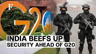 India To Turn New Delhi Into Fortress For G20 Summit