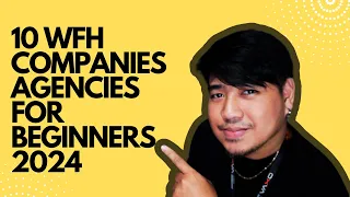 GUSTO MO DIN BA NG WFH JOB THIS 2024? | KITAKITS SA 10 PLATFORMS AND COMPANIES SA VIDEO NA TO