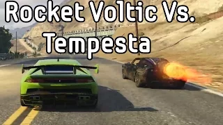 Rocket Voltic Vs. Tempesta (GTAV)