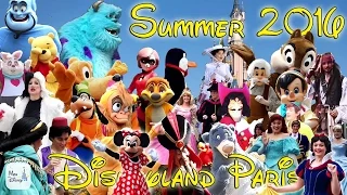 Disneyland Paris 2016 Summer Characters !