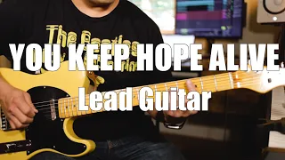 You Keep Hope Alive lead guitar