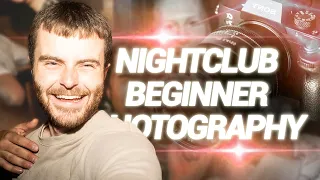 10 TIPS IN 5 MINUTES! - How to photograph nightclubs!