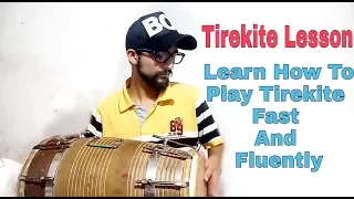 Learn How To Play Tirekite Fast & Fluently | Dholak Lesson