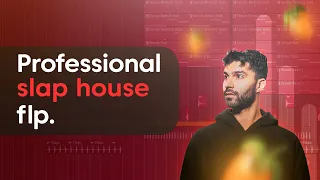 Professional SLAP HOUSE FLP with VOCALS (R3hab, Dynoro, Vize, Lyzot style) + FLP DOWNLOAD