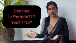 Dancing Bharatanatyam During Periods? | Learn Bharatanatyam Online|