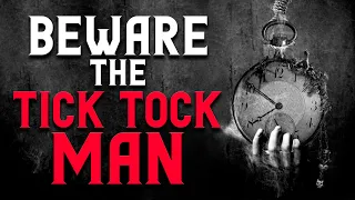 "Beware The Tick Tock Man" Creepypasta Featuring Spirit Voices and The Dark Somnium