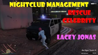 Rescue Celebrity, Lacey Jonas | Nightclub Management | GTA Online