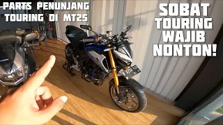 HAL PENTING SAAT BAWA MT25 KALIAN TOURING | VLOG 07