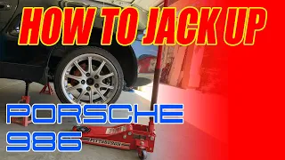 How to Jack Up A Porsche Boxster 986 Cayman 987 Quick and Easy Way