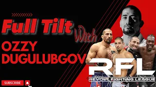 Full Tilt with Ozzy Dugulubgov