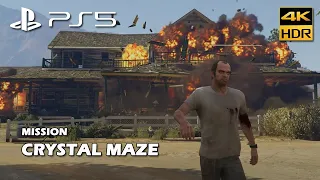 GRAND THEFT AUTO V ! MISSION : CRYSTAL MAZE ! PS5 4K HDR GAMEPLAY !