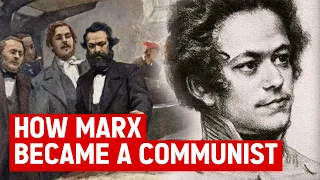 How Marx became a communist