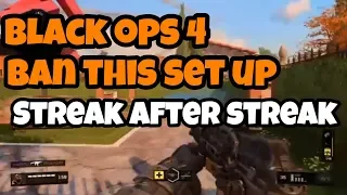 BO4: BAN THIS SET UP! EASY Dropping streak after streak